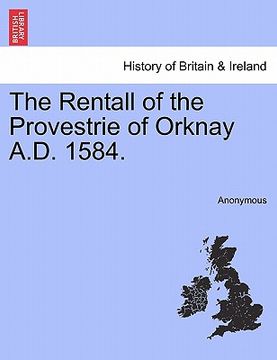 portada the rentall of the provestrie of orknay a.d. 1584. (in English)