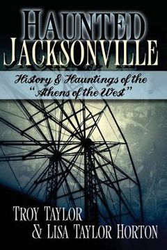 portada Haunted Jacksonville (en Inglés)