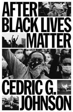 portada After Black Lives Matter: Policing and Anti-Capitalist Struggle (in English)
