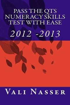 portada Pass the QTS Numeracy Skills Test with Ease: 2012 - 2013