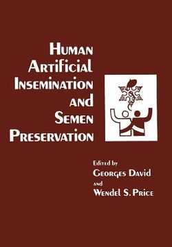 portada Human Artificial Insemination and Semen Preservation (en Inglés)