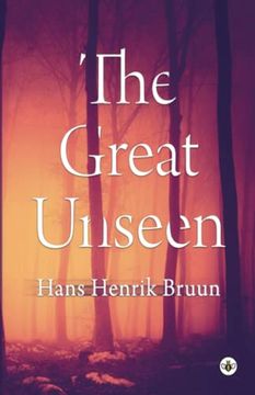 portada The Great Unseen (en Inglés)