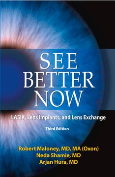 portada See Better Now: Lasik, Lens Implants, and Lens Exchange