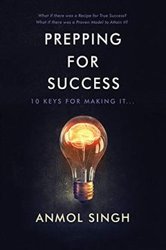 portada Prepping for Success: 10 Keys for Making it in Life (en Inglés)