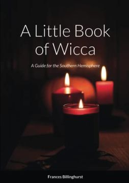 portada A Little Book of Wicca: A Guide for the Southern Hemisphere (en Inglés)