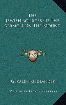 portada the jewish sources of the sermon on the mount (en Inglés)