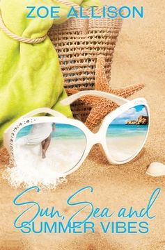 portada Sun, Sea and Summer Vibes (en Inglés)