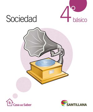 portada Sociedad 4 Básico Casa Del Saber (Texto De Alumno + Sobre Con Cartones Didácticos)
