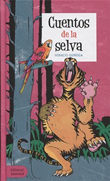 portada Cuentos de la Selva (in Spanish)