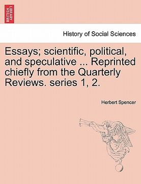 portada essays; scientific, political, and speculative ... reprinted chiefly from the quarterly reviews. series 1, 2. (in English)