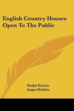 portada english country houses open to the public (en Inglés)