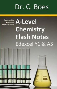 portada A-Level Chemistry Flash Notes Edexcel Year 1 & AS: Condensed Revision Notes - Designed to Facilitate Memorisation (Coloured Chemistry Revision Cards)