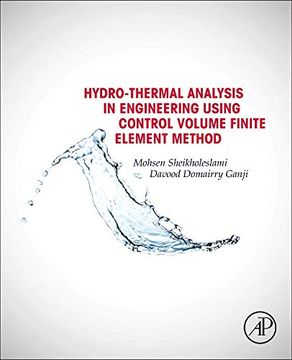 portada Hydrothermal Analysis in Engineering Using Control Volume Finite Element Method 