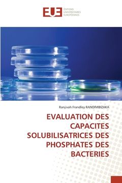 portada Evaluation Des Capacites Solubilisatrices Des Phosphates Des Bacteries (en Francés)