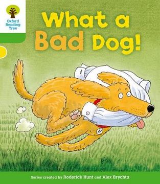 portada what a bad dog!. roderick hunt, thelma page (en Inglés)