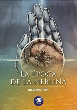 portada La Época de la Neblina (in Spanish)