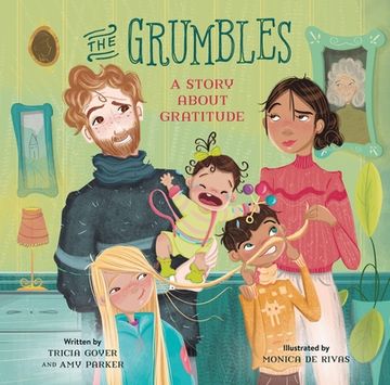portada The Grumbles: A Story About Gratitude (en Inglés)