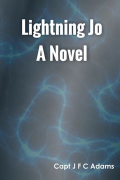 portada Lightning Jo A Novel (in English)