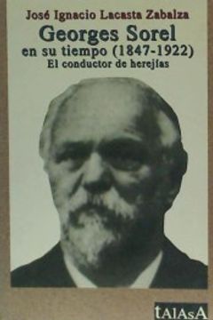 portada Georges Sorel en su Tiempo (1847-1922) (in Spanish)