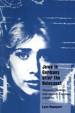 portada Jews in Germany After the Holocaust Paperback: Memory, Identity, and Jewish-German Relations (Cambridge Cultural Social Studies) (en Inglés)