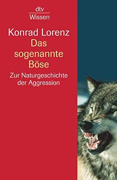 portada Das Sogenannte bã se: Zur Naturgeschichte der Aggression: Zur Naturgeschichted (en Alemán)