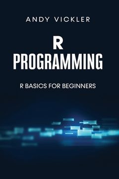 portada R Programming: R Basics for Beginners (en Inglés)