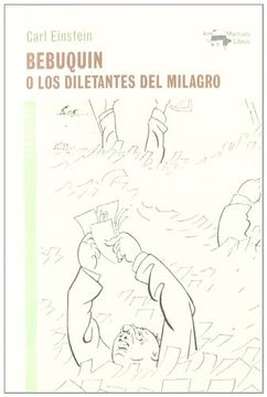 portada BEBUQUIN O LOS DILETANTES DEL MILAGRO (in Spanish)