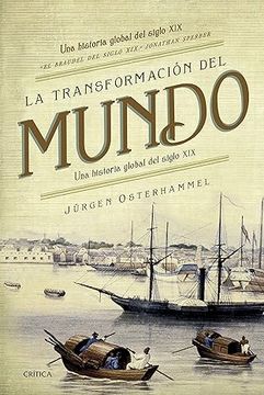 portada La Transformación del Mundo (in Spanish)