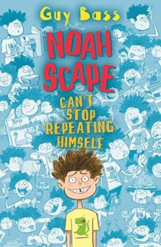 portada Noah Scape Can't Stop Repeating Himself (in English)