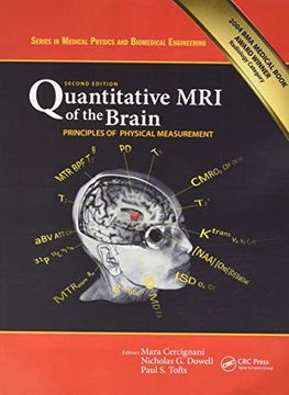 portada Quantitative mri of the Brain: Principles of Physical Measurement, Second Edition (Series in Medical Physics and Biomedical Engineering) 