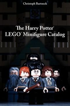 portada The Harry Potter Lego Minifigure Catalog: 1st Edition (in English)