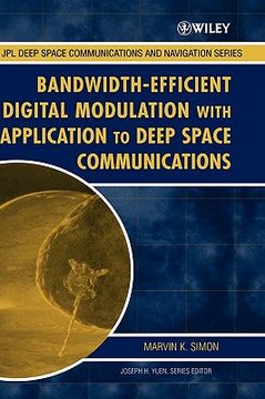 portada bandwidth-efficient digital modulation with application to deep-space communications (in English)