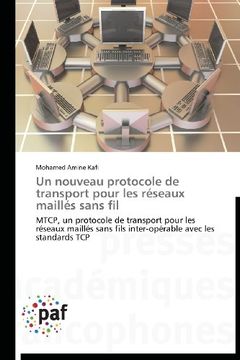 portada Un Nouveau Protocole de Transport Pour Les Reseaux Mailles Sans Fil
