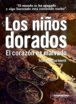 portada Los Ninos Dorados el Corazon es Malvado (in Spanish)