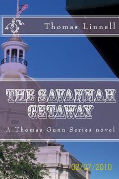 portada The Savannah Getaway: A Thomas Gunn Novel (en Inglés)