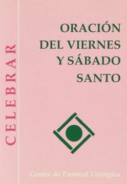 portada Oración del Viernes y Sábado Santo (CELEBRAR) (in Spanish)