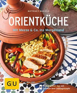 portada Orientküche: Mit Mezze & co. Ins Morgenland (gu Küchenratgeber) (in German)