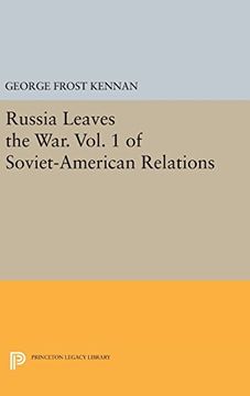 portada Russia Leaves the War. Vol. 1 of Soviet-American Relations (en Inglés)