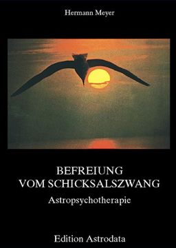 portada Befreiung vom Schicksalszwang: Astropsychotherapie (en Alemán)