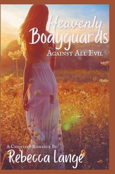 portada Heavenly Bodyguards - Against All Evil (in English)