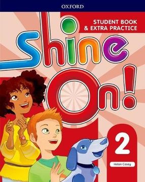 portada Shine On! Level 2: Student Book With Extra Practice 