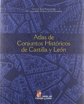 portada Atlas De Conjuntos Historicos De Castilla Y Leon (in Spanish)