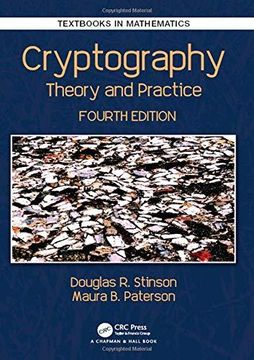 portada Cryptography: Theory and Practice, Fourth Edition (Textbooks in Mathematics) (in English)