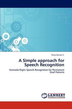 portada a simple approach for speech recognition (en Inglés)