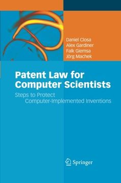 portada Patent Law for Computer Scientists: Steps to Protect Computer-Implemented Inventions