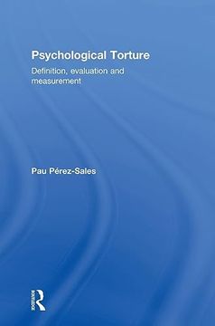 portada Psychological Torture: Definition, Evaluation and Measurement (en Inglés)