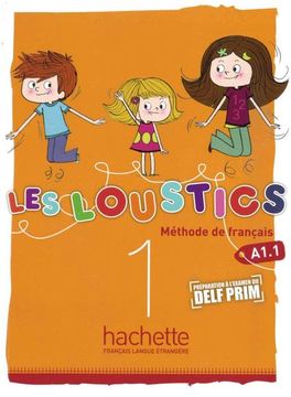portada Les Loustics 01. Livre de L'élève - Kursbuch (in French)