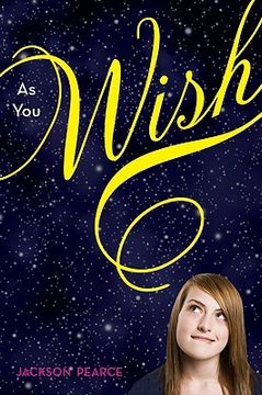 As you Wish (en Inglés)