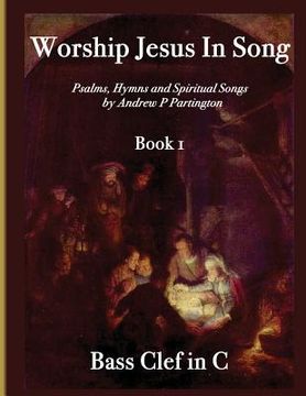 portada Worship Jesus In Song Bass Clef In C (en Inglés)