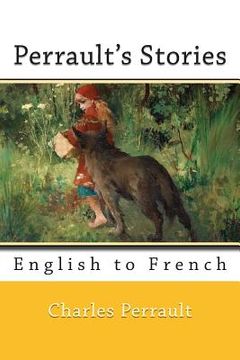 portada Perrault's Stories: English to French (in English)